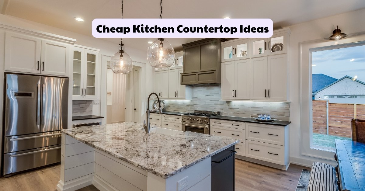 Cheap Kitchen Countertop Ideas