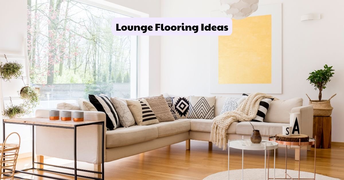 Lounge Flooring Ideas